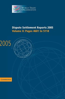 Dispute Settlement Reports 2005