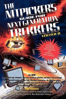 The Nitpicker's Guide for Next Generation Trekkers  Volume 1