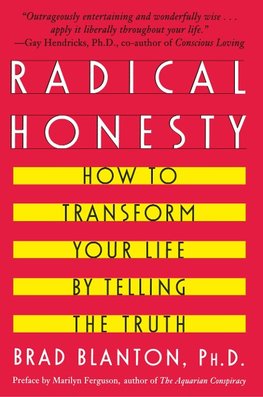 Radical Honesty