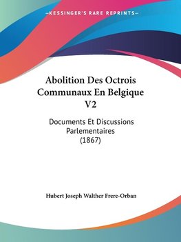 Abolition Des Octrois Communaux En Belgique V2