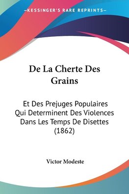 De La Cherte Des Grains