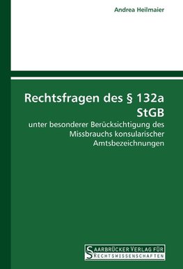 Rechtsfragen des § 132a StGB