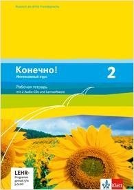Konetschno! Band 2.  Russisch als 3. Fremdsprache. Intensivnyj Kurs. Arbeitsheft mit 2 Audio-CD und Lernsoftware zum Download