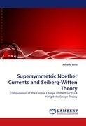 Supersymmetric Noether Currents and Seiberg-Witten Theory