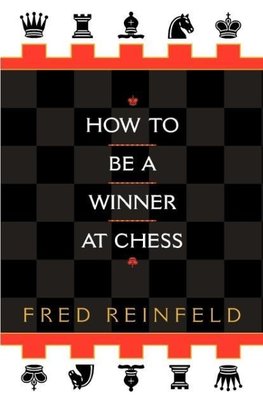 How to be a Winner at Chess