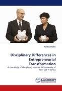 Disciplinary Differences in Entrepreneurial Transformation