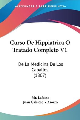 Curso De Hippiatrica O Tratado Completo V1