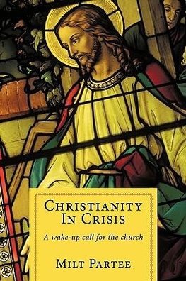 Christianity in Crisis