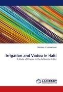 Irrigation and Vodou in Haiti