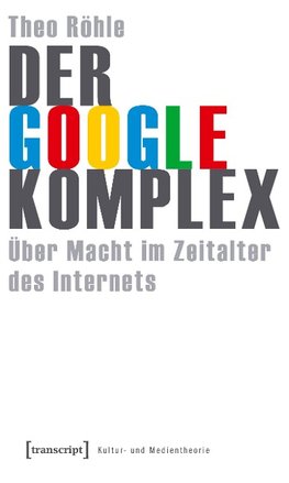 Der Google-Komplex