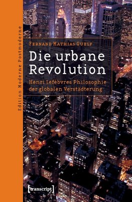 Die urbane Revolution