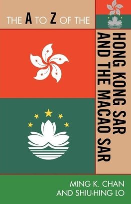 A to Z of the Hong Kong SAR and the Macao SAR