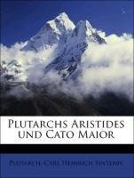 Plutarchs Aristides und Cato Maior