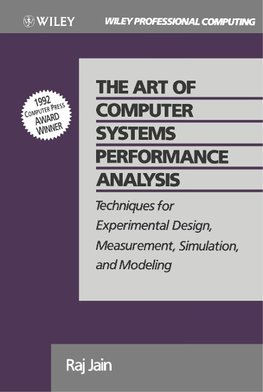 The Art of Computer Systems Performance Analysis