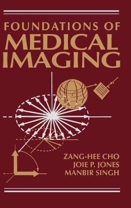 Foundations of Medical Imaging  C