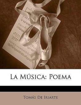 La Música: Poema