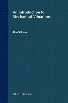 An Introduction to Mechanical Vibrations