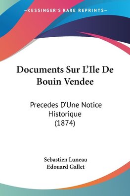 Documents Sur L'Ile De Bouin Vendee