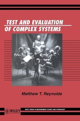 Test   Evaluation of Complex Systems