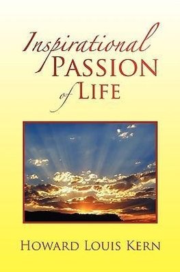 Inspirational Passion of Life