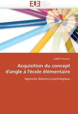 Acquisition du concept d'angle à l'école élémentaire