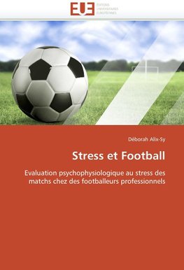 Stress et football