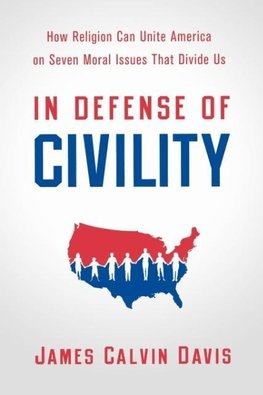 In Defense of Civility