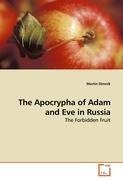 The Apocrypha of Adam and Eve in Russia