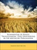 Kommentar zu Kants "Prolegomena": Eine Einführung in die kritische Philosophie