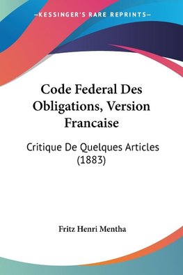 Code Federal Des Obligations, Version Francaise