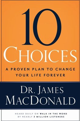 The 10 Choices