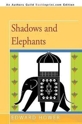 Shadows and Elephants