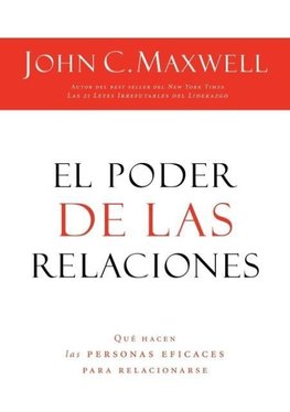 El Poder de Las Relaciones