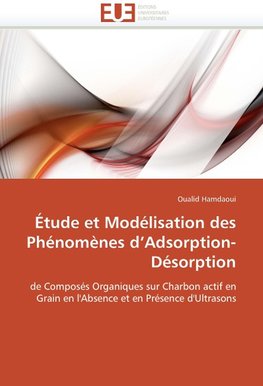 Étude et Modélisation des Phénomènes d'Adsorption-Désorption