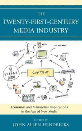 Twenty-First-Century Media Industry