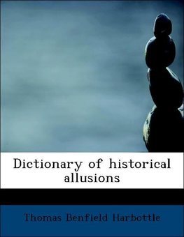 Dictionary of historical allusions