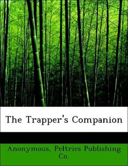 The Trapper's Companion