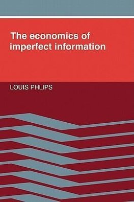 The Economics of Imperfect Information