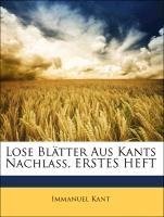 Lose Blätter Aus Kants Nachlass, ERSTES HEFT