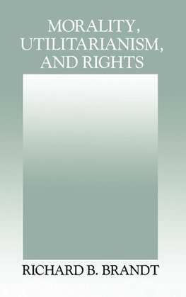 Morality, Utilitarianism, and Rights
