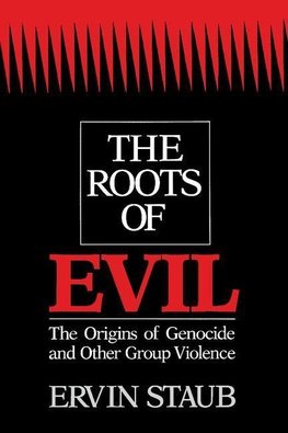 The Roots of Evil