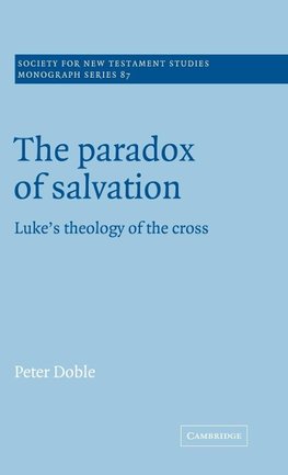 The Paradox of Salvation