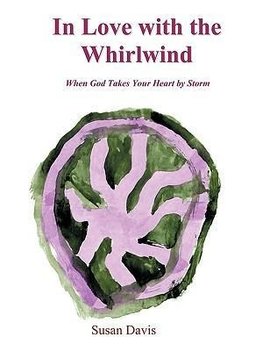 In Love with the Whirlwind