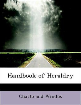 Handbook of Heraldry