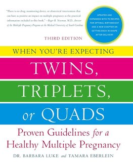 When You're Expecting Twins, Triplets, or Quads 3rd Edition