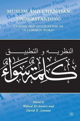 Muslim and Christian Understanding