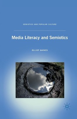Media Literacy and Semiotics