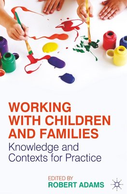 Working with Children and Families