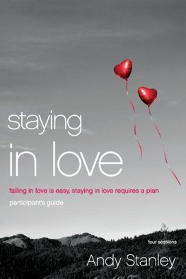 The Staying in Love Bible Study Participant's Guide