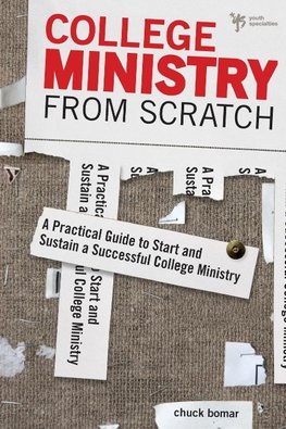 The College Ministry from Scratch